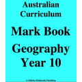 Australian Curriculum Geography Year 10 - Mark Book
